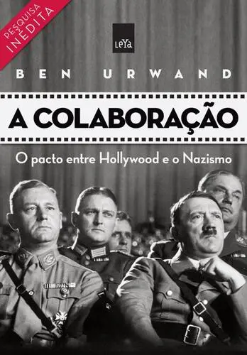 Capa do artigo A Colaboração: o pacto entre Hollywood e