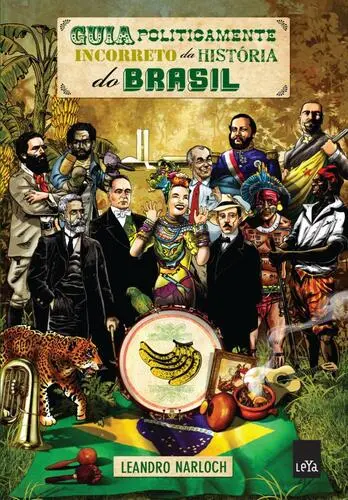 Capa do artigo Guia politicamente incorreto da história