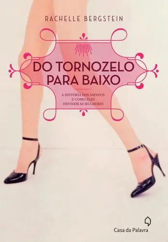 Capa do artigo Do Tornozelo Para Baixo