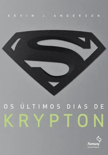 Capa do artigo Os Últimos Dias de Kripton