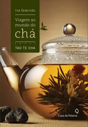 Capa do artigo Viagem ao Mundo do Chá