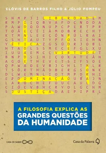 Capa do artigo A Filosofia Explica as Grandes Questões