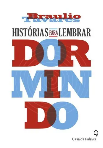 Capa do artigo Histórias para Lembrar Dormindo