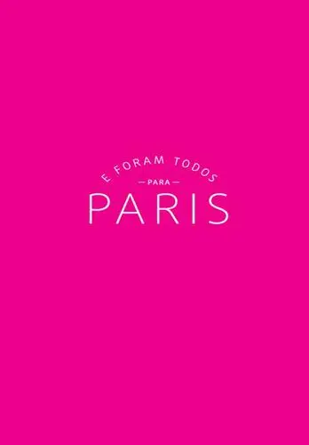Capa do artigo E Foram Todos Para Paris