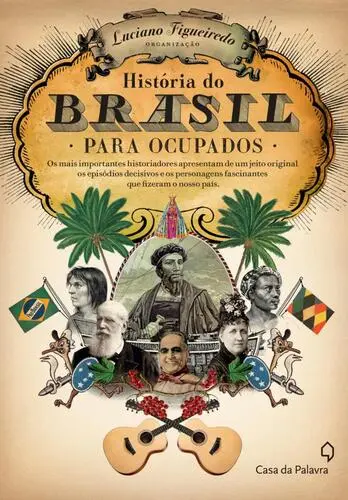 Capa do artigo História do Brasil para Ocupados