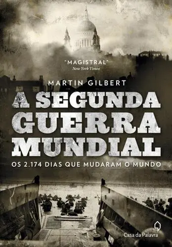 Capa do artigo A Segunda Guerra Mundial: os 2.174 dias
