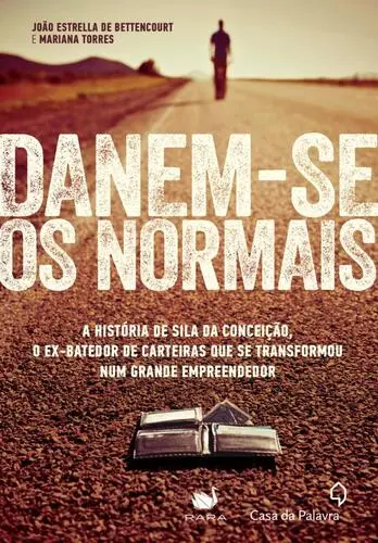 Capa do artigo Danem-se os Normais - A história de Sila