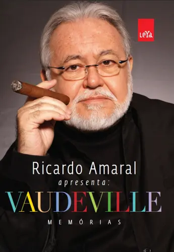 Capa do artigo Ricardo Amaral apresenta Vaudeville - me