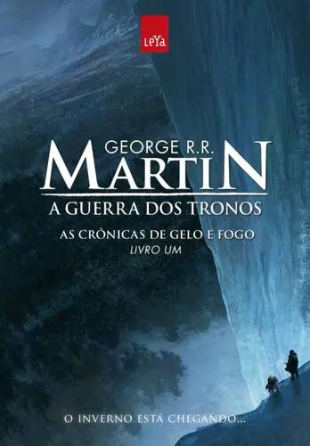 Capa do artigo A Guerra dos Tronos - Crônicas de Gelo e