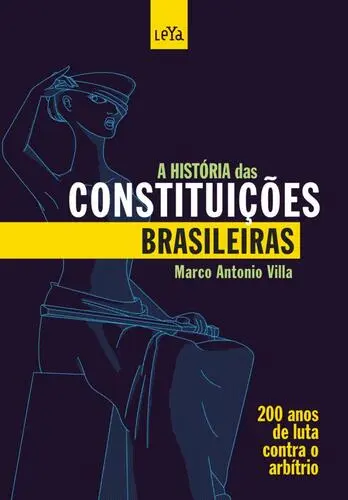 Capa do artigo A História das Constituições Brasileiras