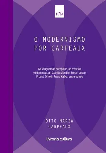 Capa do artigo O Modernismo por Carpeaux - Vol. 09