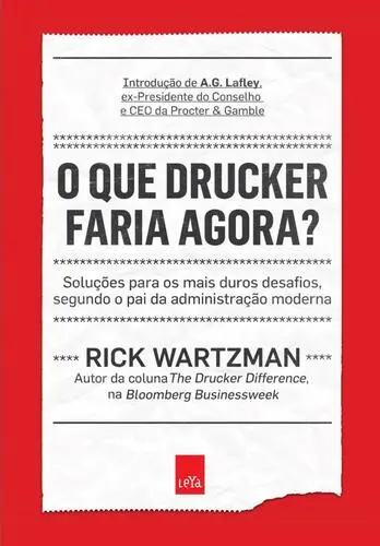 Capa do artigo O Que Drucker Faria Agora?