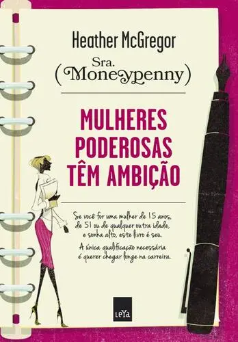 Capa do artigo Mulheres Poderosas Têm Ambição