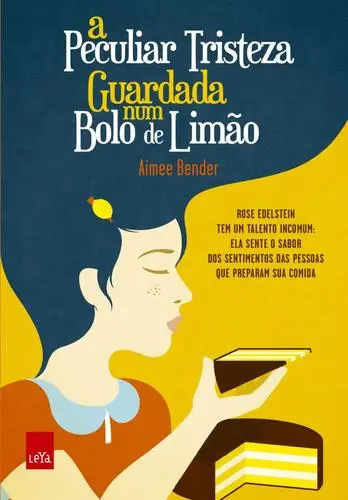 Capa do artigo A Peculiar Tristeza Guardada num Bolo de