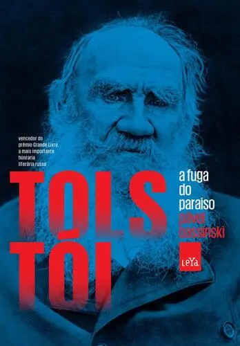 Capa do artigo Tolstoi - A Fuga do Paraíso