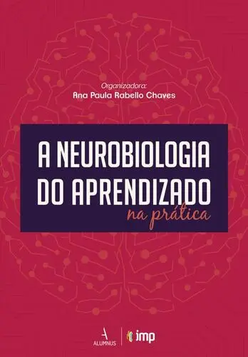 Capa do artigo A Neurobiologia do Aprendizado na Prátic