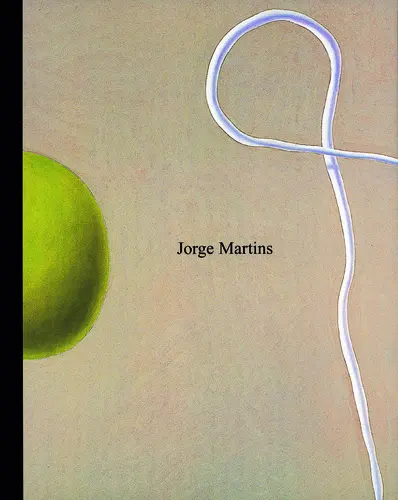 Jorge Martins: Pintura E Desen