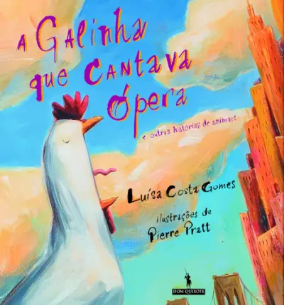 A Galinha Que Cantava Opera E