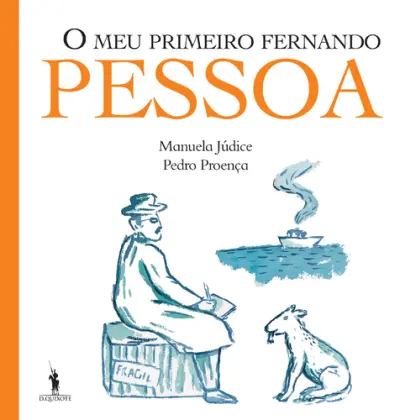 O Meu Primeiro Fernando Pessoa
