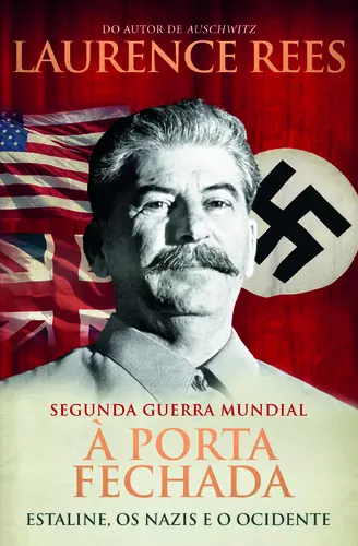 A Segunda Guerra Mundial - À Porta