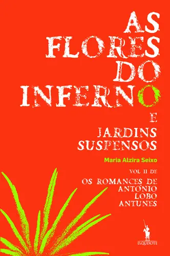 As Flores Do Inferno E Jardins Susp