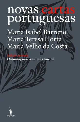 Novas Cartas Portuguesas - Edição Anotad