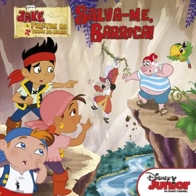 Jake e os Piratas - Salva-me, Barrica! N