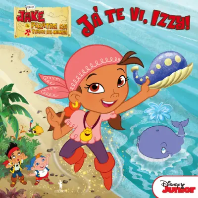 Jake e os Piratas - Já te Vi, Izzy Nº 4
