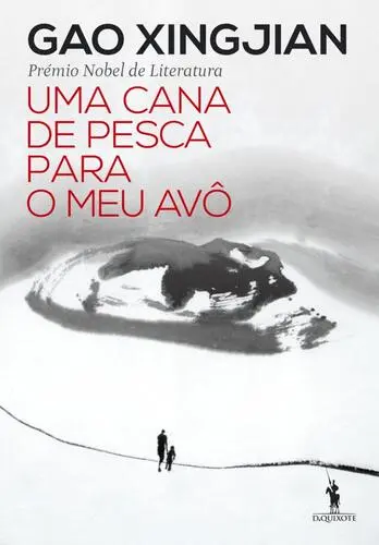 Uma Cana de Pesca para o Meu Avô