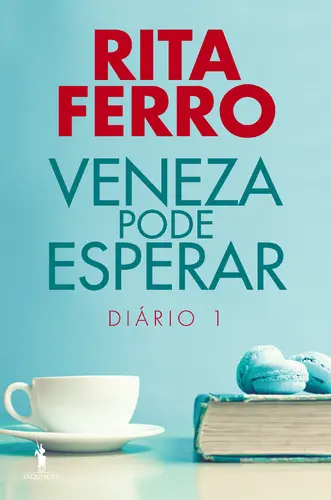 Veneza Pode Esperar - Diário 1
