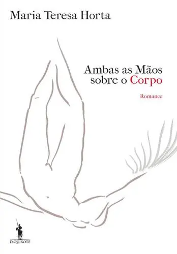 Ambas as Mãos Sobre o Corpo