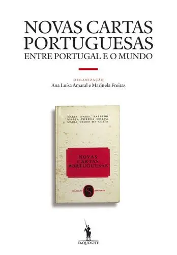 As Novas Cartas Portuguesas entre Portug