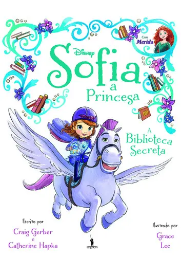 A Biblioteca Secreta - Princesa Sofia 3