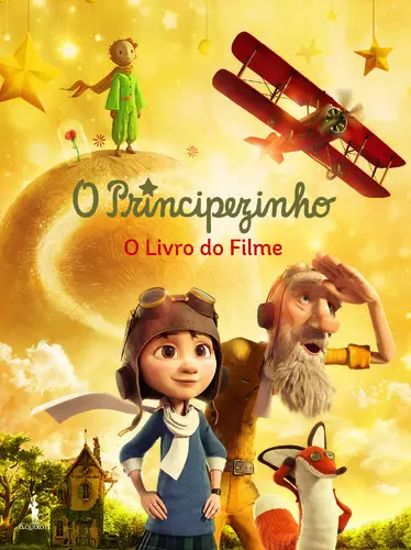 O Principezinho: O Livro do Filme
