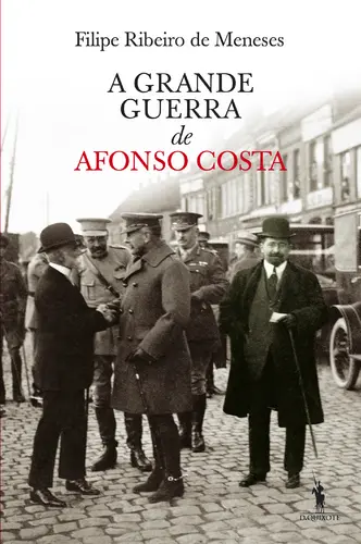 A Grande Guerra de Afonso Costa