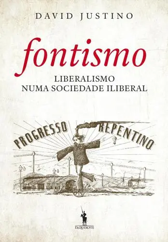 Fontismo - Liberalismo Numa Sociedade Il