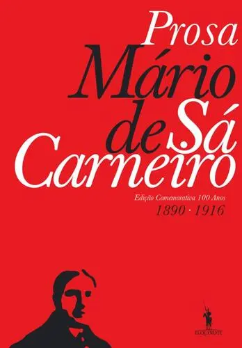 Mário de Sá-Carneiro - Prosa Completa