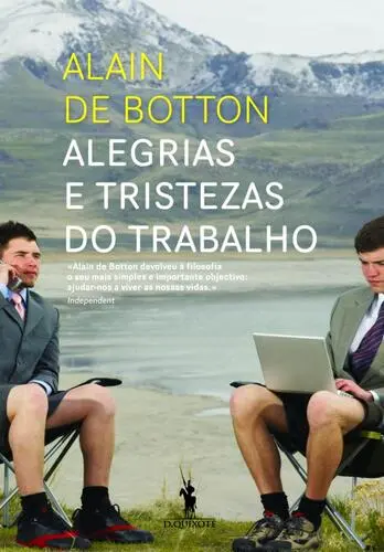 Alegrias e Tristezas do Trabalho
