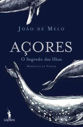 Açores, O Segredo das Ilhas