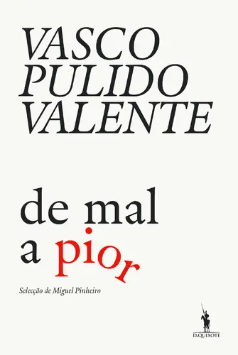 De Mal a Pior