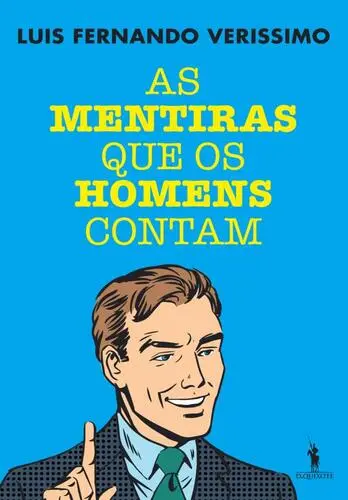 As Mentiras que Homens Contam