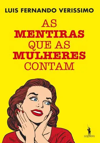 As Mentiras que Mulheres Contam