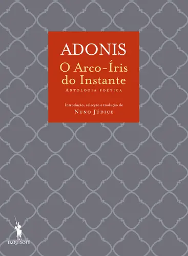 O Arco-Íris do Instante - Antologia Poét