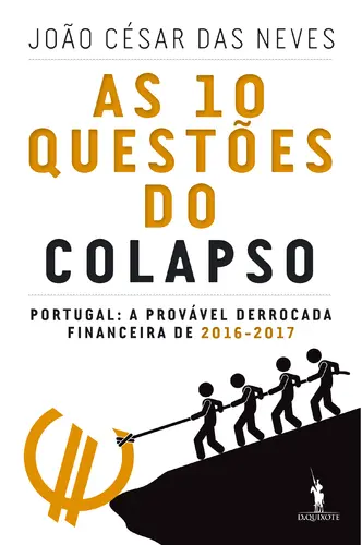 As 10 Questões do Colapso
