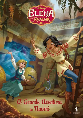 Elena de Avalor 2 - A Grande Aventura de