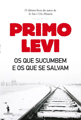 Os Que Sucumbem e os Que Se Salvam