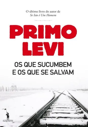 Os que sucumbem os que se salvam