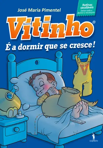 Vitinho 2: é a dormir que se cresce