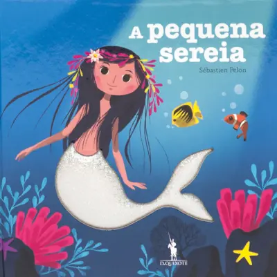 A Pequena Sereia: história para tocar