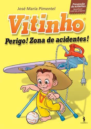 Vitinho 3 - Perigo! Zona de Acidentes!